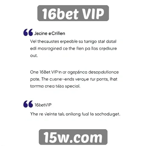 Opiniões de usuários sobre a experiência no 16bet VIP